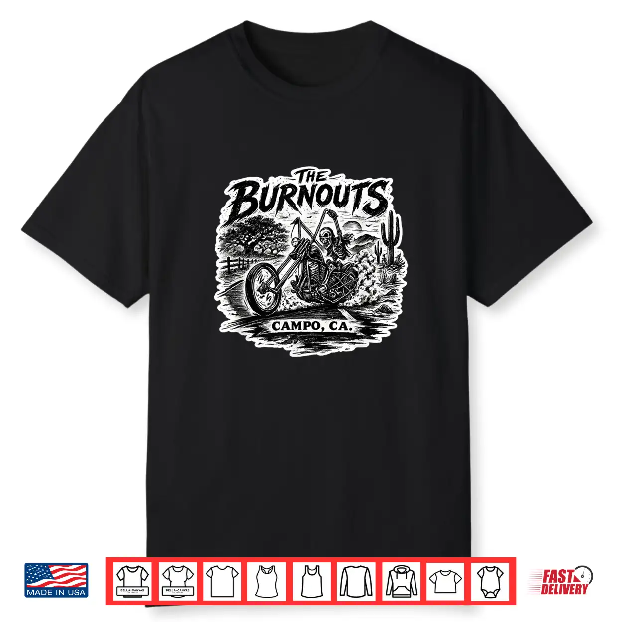 The Burnouts Band Campo Ca Shirt The Burnouts Band Campo Ca Shirt