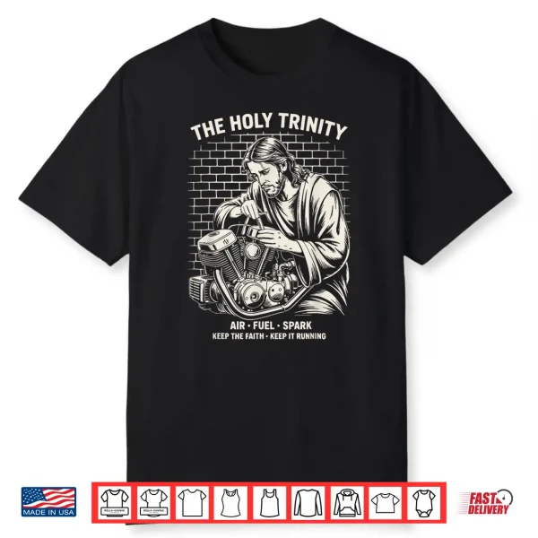 The Holy Trinity Air Fuel Spark Shirt