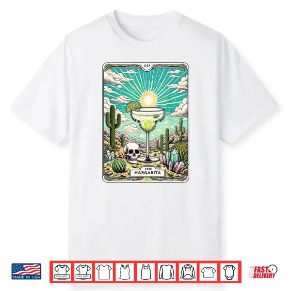 The Margarita Tarot Card Cinco De Mayo Party Margarita Lover Shirt