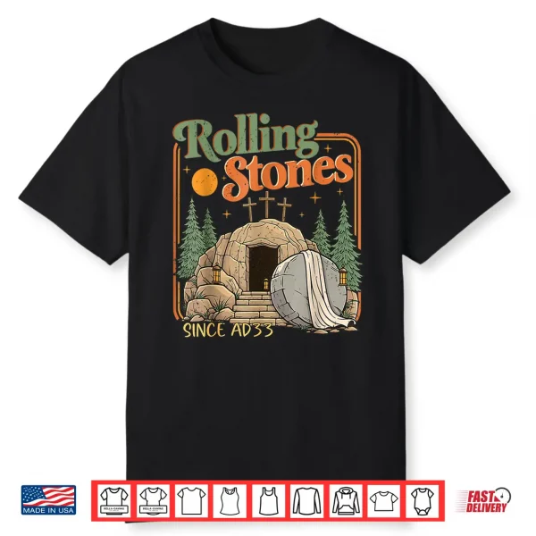 The Stone Was Rolled Away He Is Alive Retro Christian Easter Shirt