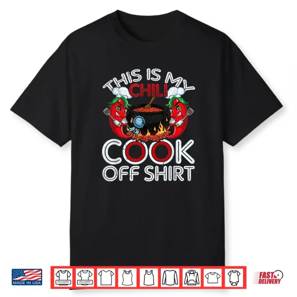 This Is My Chili Cook Off Shirt Mexican Food Cinco De Mayo Shirt