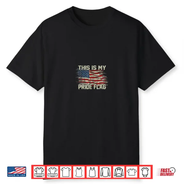 This Is My Pride Flag Usa American 4Th Of July 2 Sided Shirt