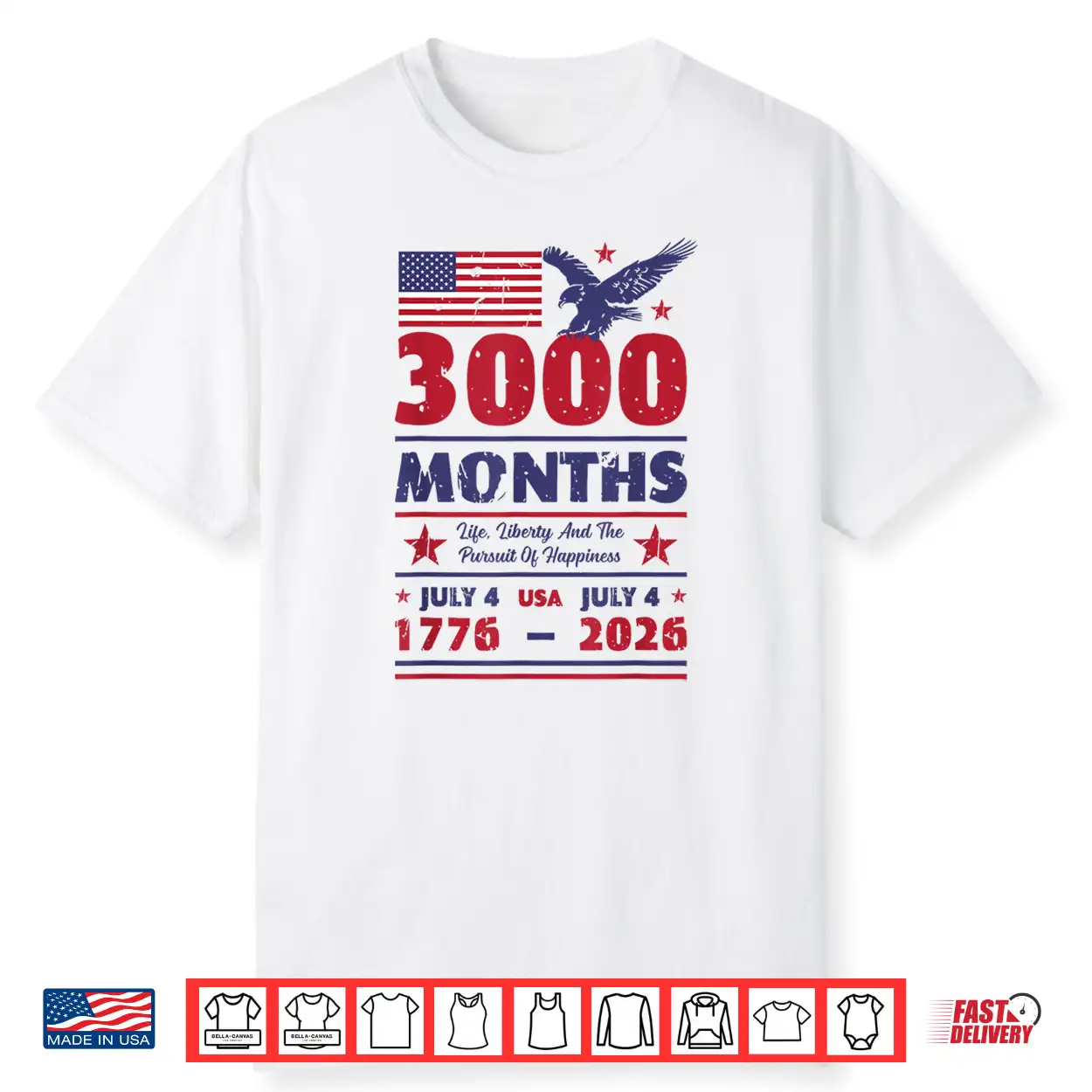 Usa Anniversary 3000 Months July 4 Us Flag 250 Years America Shirt Usa Anniversary 3000 Months July 4 Us Flag 250 Years America Shirt