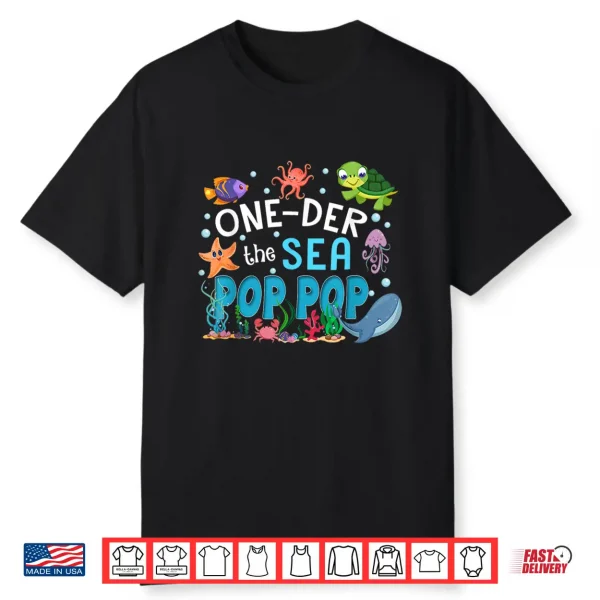 Under Sea Pop Pop Birthday Girl Boy Matching Family Party Shirt