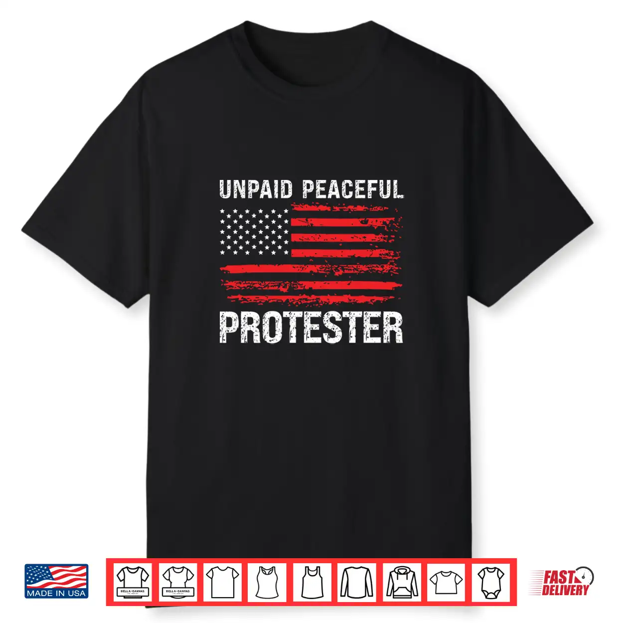 Unpaid Peaceful Protester Vintage American Flag Usa Shirt Unpaid Peaceful Protester Vintage American Flag Usa Shirt