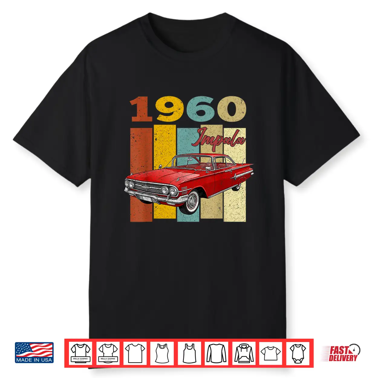Vintage Nineteen Sixty Impala Old School Muscle Car Shirt Vintage Nineteen Sixty Impala Old School Muscle Car Shirt