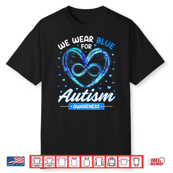 We Wear Blue Autism Awareness Heart Professional Graphic Shirt