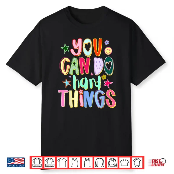 You Can Do Hard Things Autism Awareness Autistic Puzzle Shirt