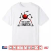 You Sleep I Watch Shirt