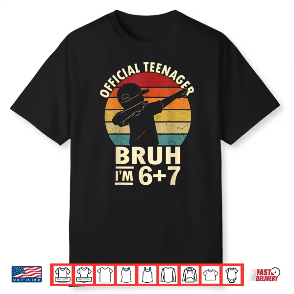13Th Birthday Boys 67 Meme Official Teenager Six Seven Shirt