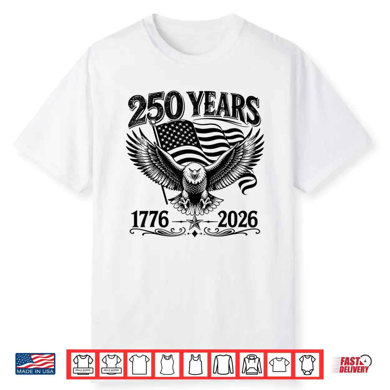 250 Anniversary Usa Patriotic Eagle 250Th 4Th Of July 2026 Shirt 250 Anniversary Usa Patriotic Eagle 250Th 4Th Of July 2026 Shirt