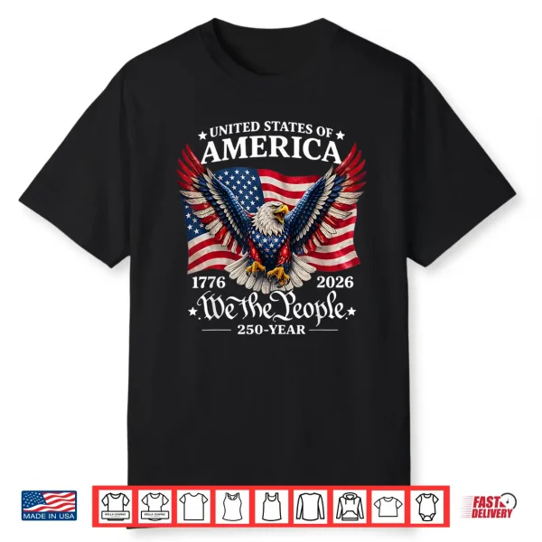 250 Years 1776 2026 250Th Anniversary 4Th Of July Men Women Shirt