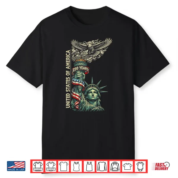 250 Years 1776 2026 Funny 250Th Birthday Eagle Liberty Bell Shirt