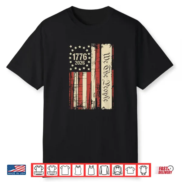 250 Years America Anniversary 250Th Independence Day Shirt