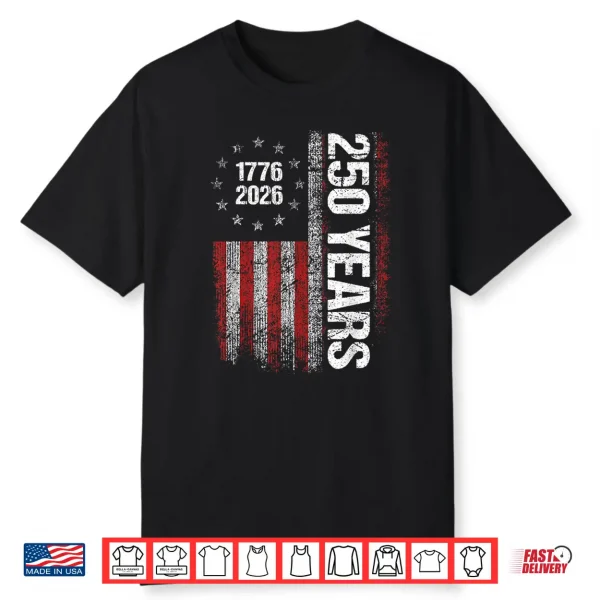 250 Years American Anniversary 250Th Independence Day Shirt