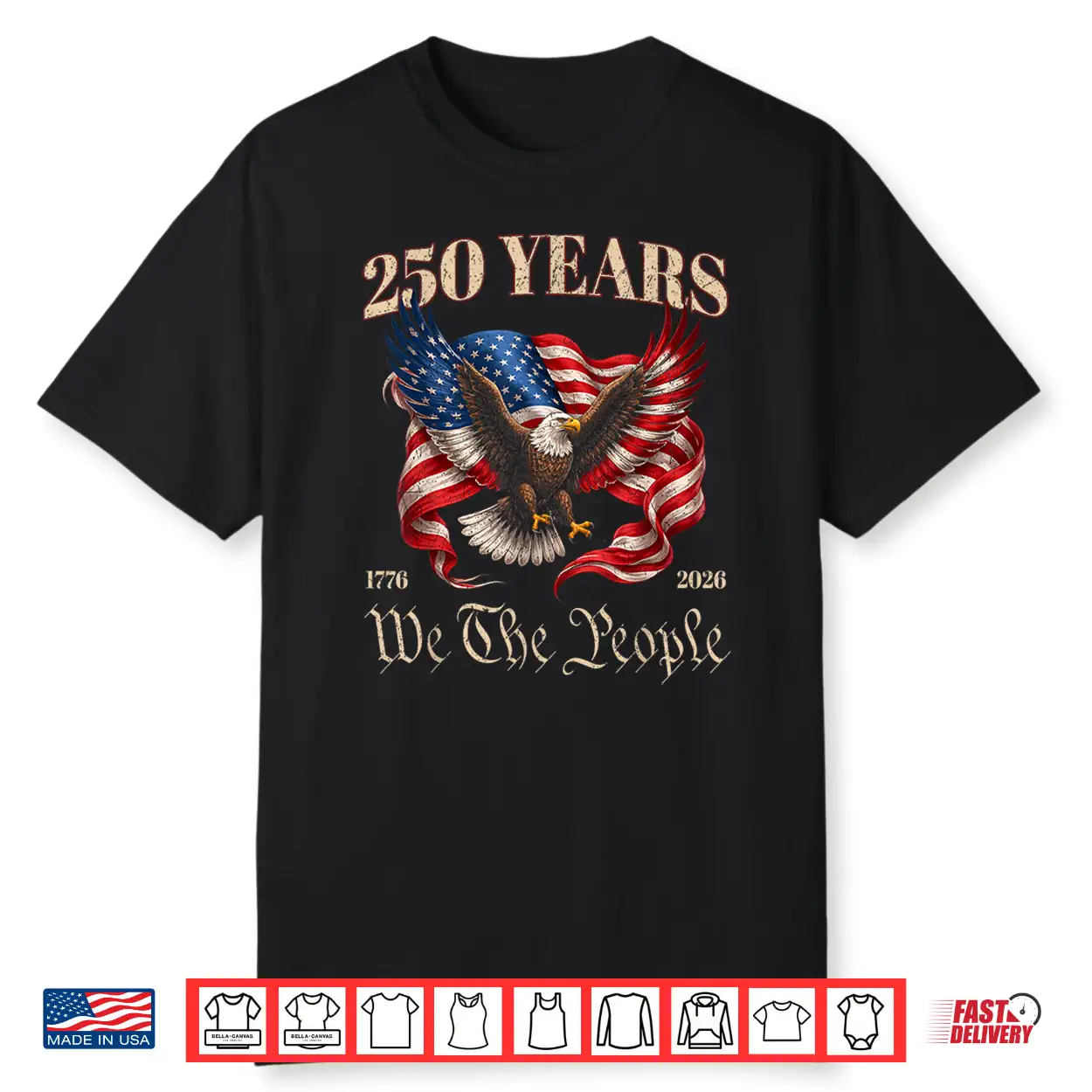 250Th Aniversary America Us Flag 250 Years 4Th Of July Shirt 250Th Aniversary America Us Flag 250 Years 4Th Of July Shirt