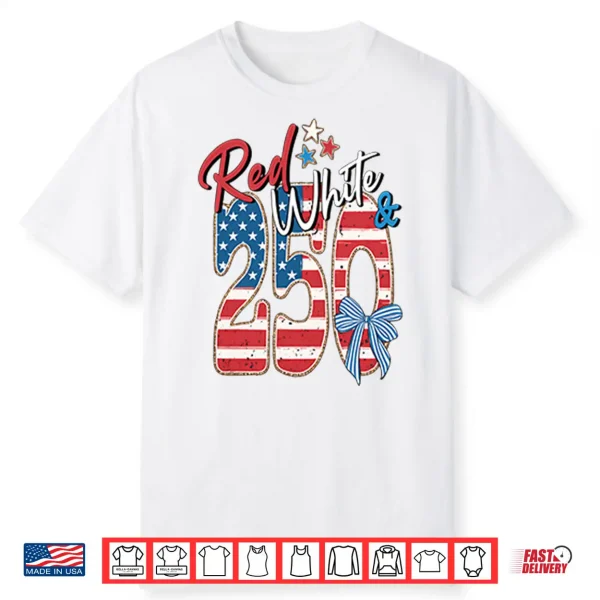 250Th Anniversary Red White And Blue Shirt