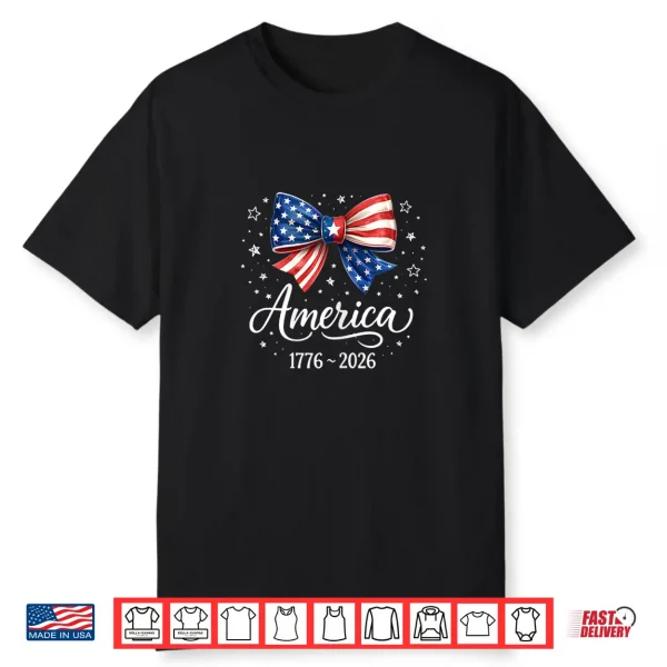 250Th Anniversary Usa Coquette Bow Girls Kids Womens Shirt