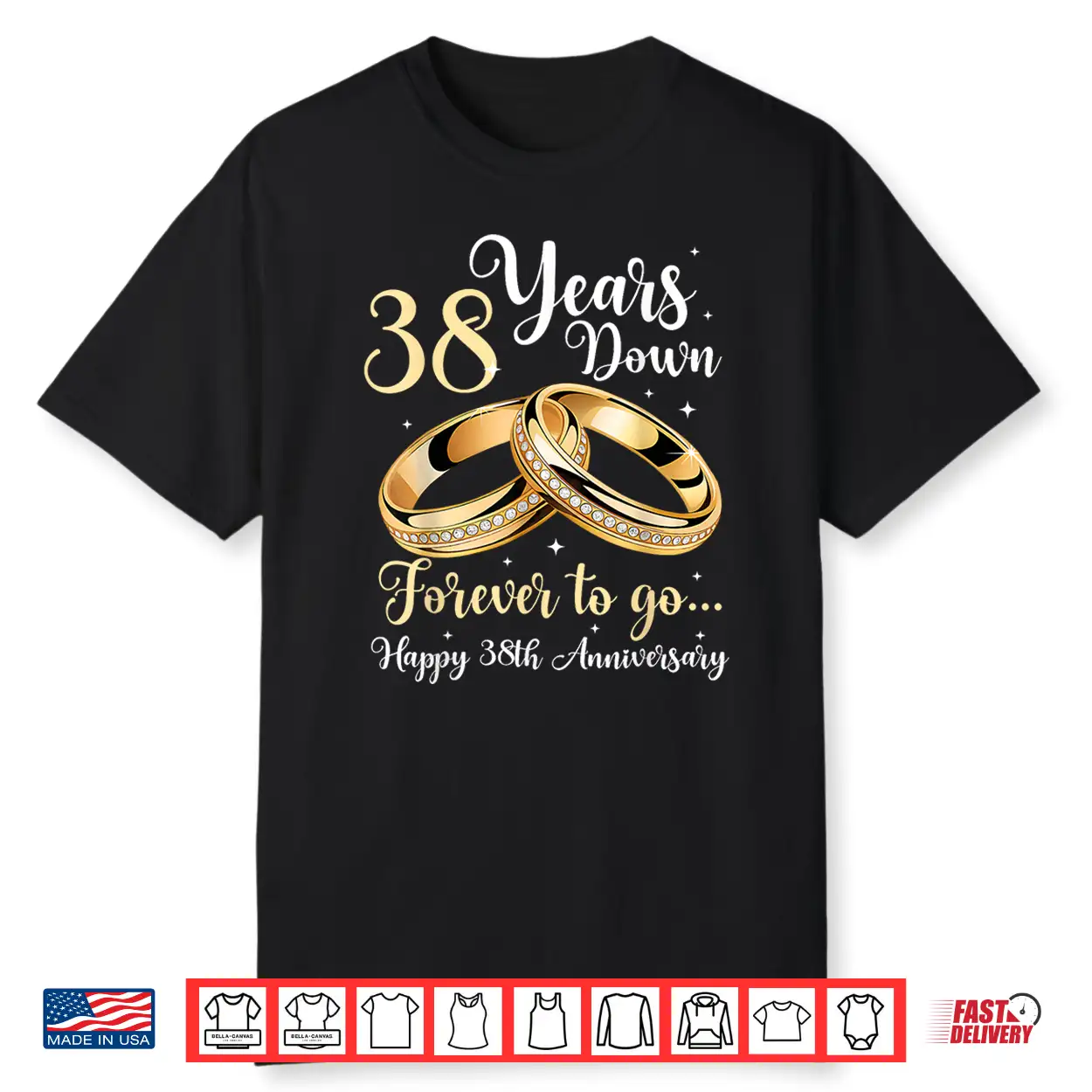 38 Years Down Forever To Go Happy 38Th Anniversary Couples Shirt 38 Years Down Forever To Go Happy 38Th Anniversary Couples Shirt