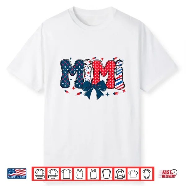 4Th July Mimi Coquette Independence Day Mimi 4Th Of July Day Shirt