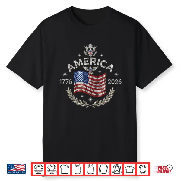 America 250Th Anniversary Usa Flag 1776 2026 Patriotic Shirt