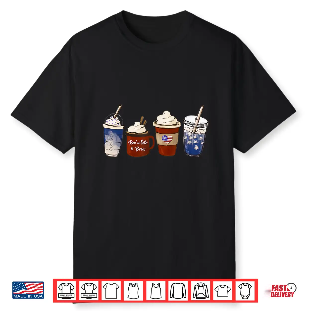 America Coffee 4Th Of July Red White Brew Latte Patriotic Shirt America Coffee 4Th Of July Red White Brew Latte Patriotic Shirt