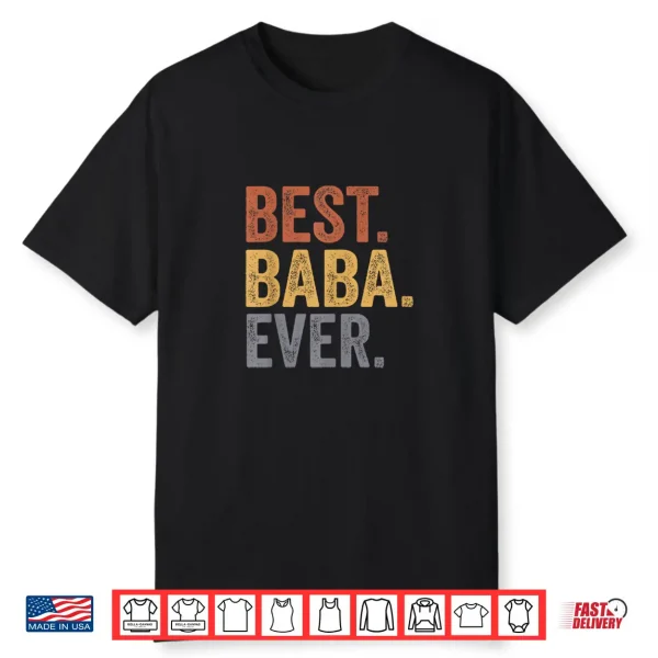 Best Baba Ever Gifts From Grandkids Baba Father’S Day Shirt