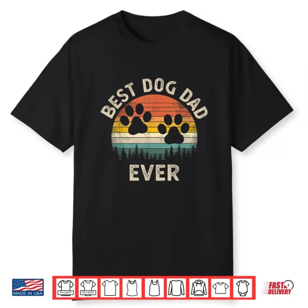 Best Dog Dad Ever Vintage Retro Father’S Day Dog Lover Shirt