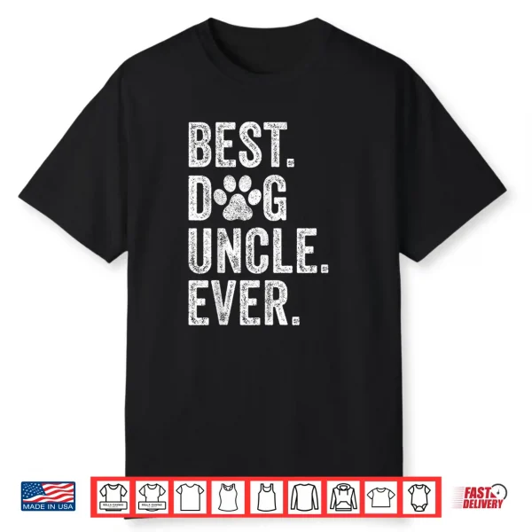 Best Dog Uncle Ever Funny Father’S Day Vintage Shirt