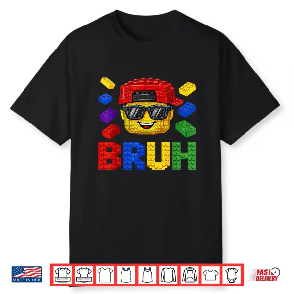 Bruh Building Blocks Bricks Boy Funny Smile Face Boys Kids Shirt