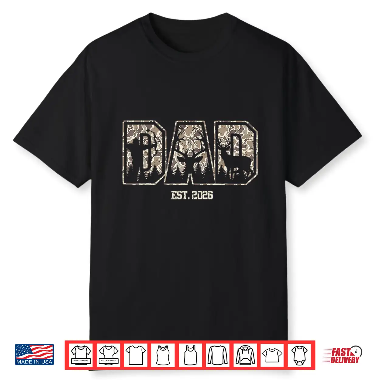 Camo Dad Est 2026 Camouflage Hunting Dad Father’S Day Shirt Camo Dad Est 2026 Camouflage Hunting Dad Father’S Day Shirt