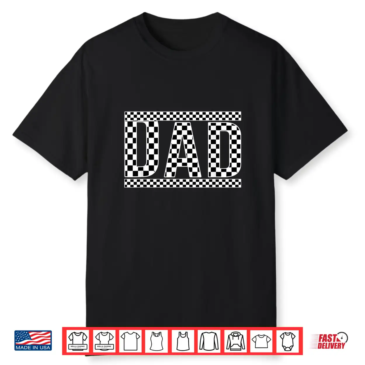 Checkered Dad Black White Funny Father’S Day Shirt Checkered Dad Black White Funny Father’S Day Shirt