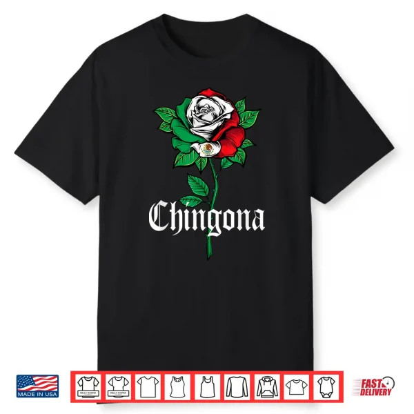 Chingona Shirt Women Girl Teen Mexico Mexican American Flag Shirt