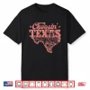 Choosin Texas Retro Texas Pride Western Cowboy Texas Girl Shirt