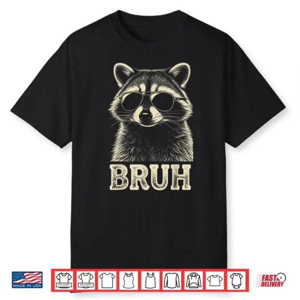 Cool Raccoon Sunglasses Bruh Funny Raccoon Lovers Kids Teens Shirt