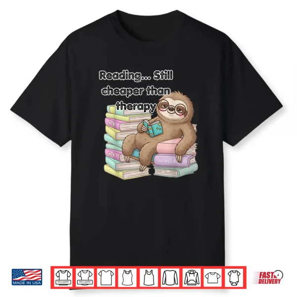Cozy Sloth Reading Therapy Shirt