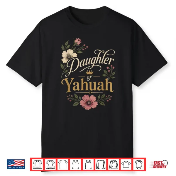 Daughter Of Yahuah Rose Set Apart Shirt