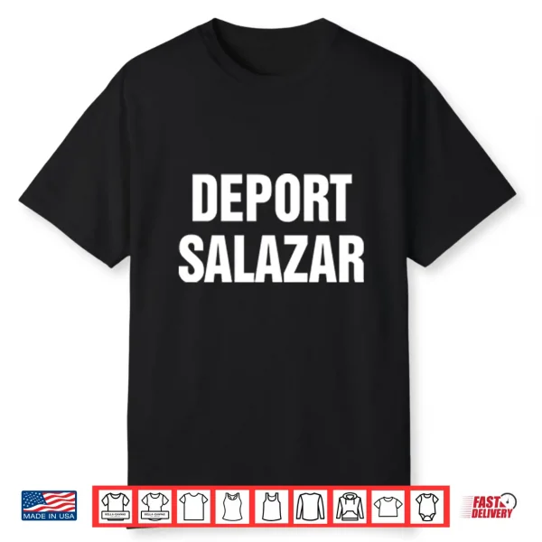 Deport Salazar Rep. María Elvira Salazar Shirt
