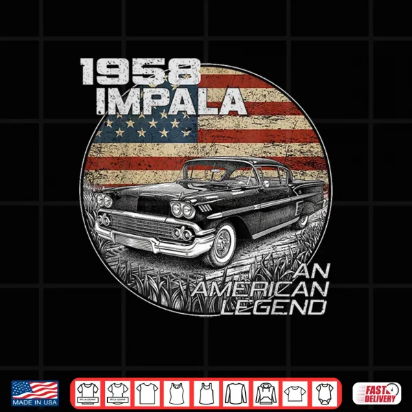 1958 58 Impala Old School Muscle Car American Flag Shirt 4 Design 1958 58 Impala Old School Muscle Car American Flag Shirt