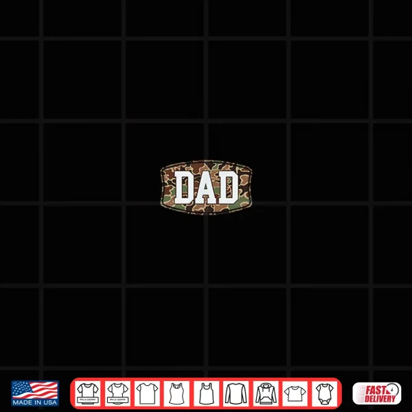 Design 2 Sided Camo Dad Fathers Day Camouflage Dad Vintage Shirt