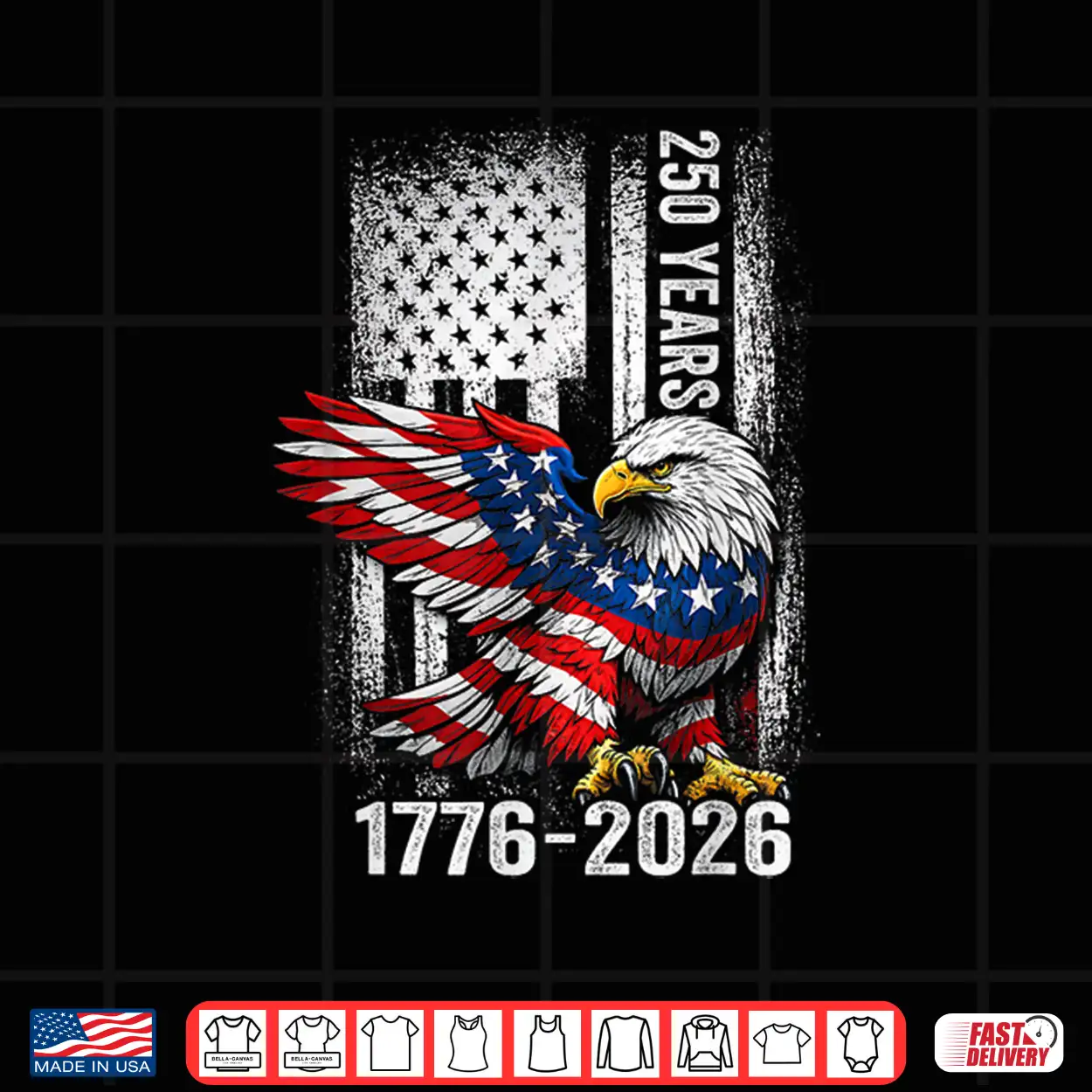 250 Years 1776 2026 250Th Anniversary Vintage Eagle 4Th July Shirt 250 Years 1776 2026 250Th Anniversary Vintage Eagle 4Th July Shirt