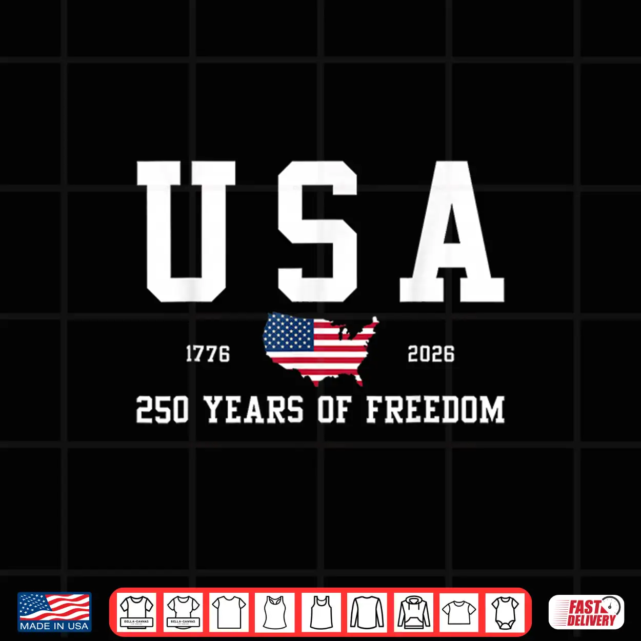 250 Years America 250Th Anniversary Independence Day Freedom Shirt 250 Years America 250Th Anniversary Independence Day Freedom Shirt