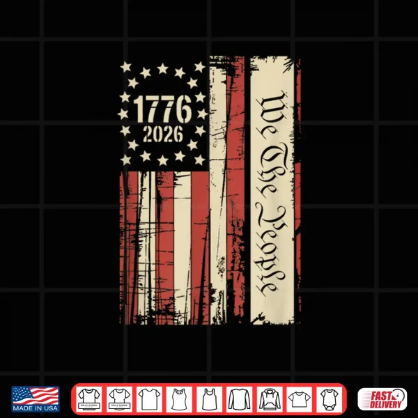 Design 250 Years America Anniversary 250th Independence Day Shirt