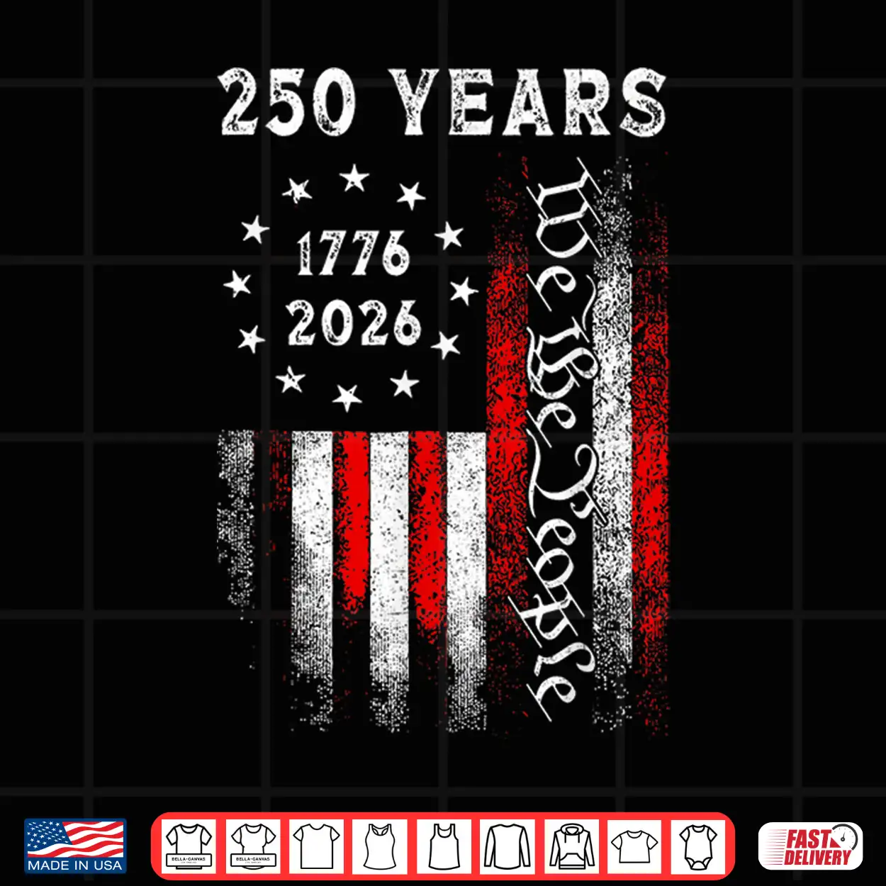 250 Years American Vintage Flag 1776 2026 250Th Anniversary Shirt 250 Years American Vintage Flag 1776 2026 250Th Anniversary Shirt