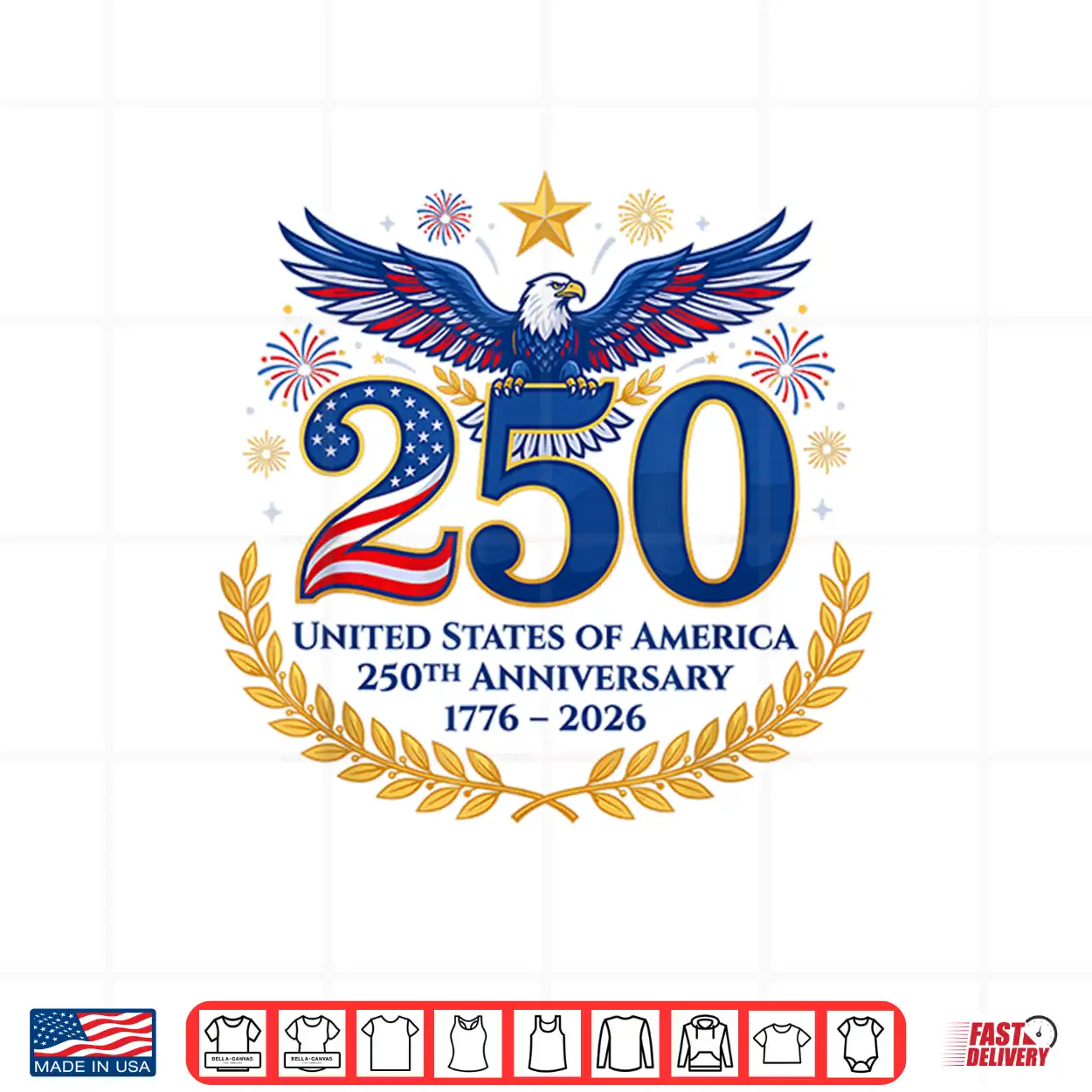 250Th Anniversary Usa 1776 2026 Independence Day 4Th Of July Shirt 250Th Anniversary Usa 1776 2026 Independence Day 4Th Of July Shirt