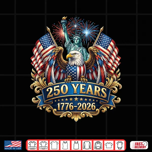 Design 250th Anniversary USA 250 Year America Patriotic 4th of July Shirt