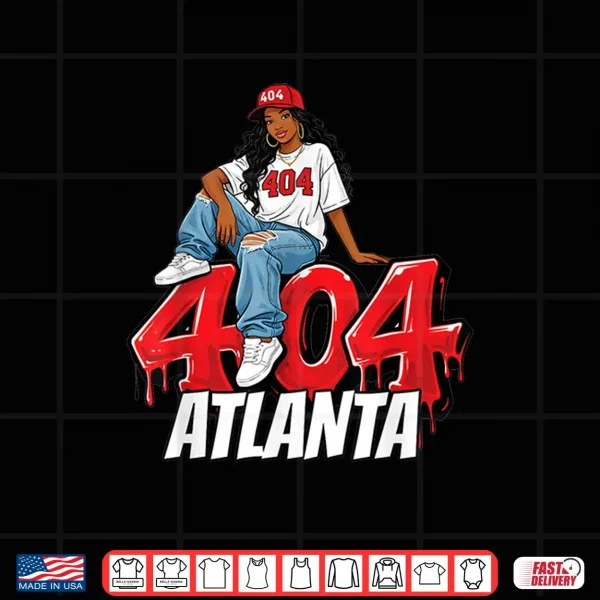 404 Atlanta Georgia Graffiti Black Woman Red Hat Shirt 4 Design 404 Atlanta Georgia Graffiti Black Woman Red Hat Shirt