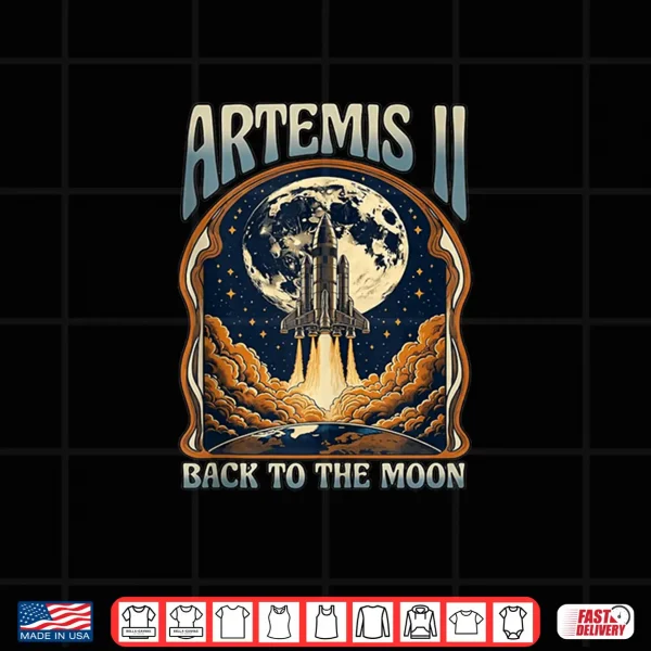Artemis Ii Back To The Moon Vintage Space Launch Rocket Shirt 4 Design Artemis II Back to The Moon Vintage Space Launch Rocket Shirt