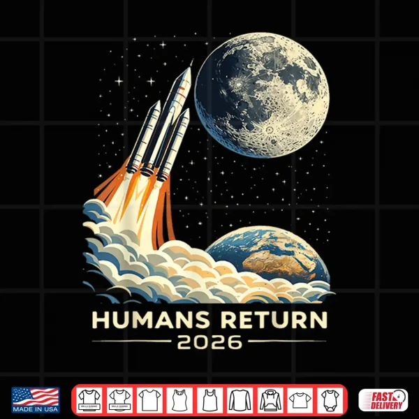 Design Artemis II Moon Mission 2026 Humans Return Retro Space Rocke Shirt
