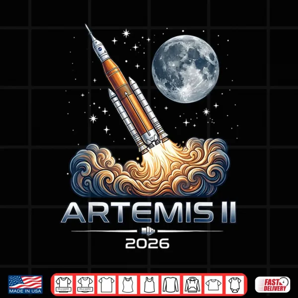 Artemis Two Launch To The Moon Space Mission Twenty Twenty Six Shirt 4 Design Artemis Two Launch To The Moon Space Mission Twenty Twenty Six Shirt